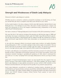 Semua produk susu berjenama dutch lady yang dipasarkan di malaysia telah mendapat perakuan halal jakim. Strength And Weaknesses Of Dutch Lady Malaysia Phdessay Com
