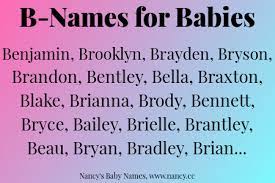 B Names For Babies Baby Names B Baby Names B Girl Names