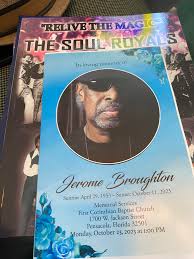 HOME GOING CELEBRATION JEROME BROUGHTON: SUNRISE: APRIL 23, 1953