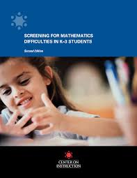 Screening for MatheMaticS DifficultieS in K–3 StuDentS