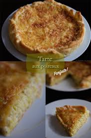 Tarte Aux Poireaux Parfaite Tarte Aux Poireaux Cuisine En Scene Cuisine