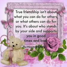 True Friendship Is About Life Quotes Quotes Positive Quotes Quote Friends Best Friends Life Quote Friend Friendsh True Friendship Prayer Pictures Friendship