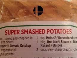 Super Smashed Potatoes Super Smash Brothers Know Your Meme