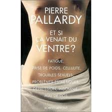 Check spelling or type a new query. Et Si Ca Venait Du Ventre Fatigue Prise De Poids Cellulite Troubles Sexuels Problemes Esthethiques Depression Insomnie Mal Au Dos Broche Pierre Pallardy Achat Livre Fnac