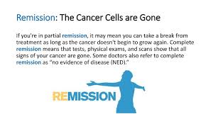There are two types of remission: Sources Huntsman Cancer Institute American Cancer Society Ppt Download