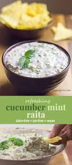 Cucumber Raita With Mint Refreshing Dip Vegan Recipe Raita Recipe Indian Spicy Recipes Indian Food Recipes
