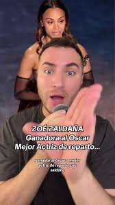ZOÉ ZALDAÑA‼️Ganadora a Mejor Actriz de reparto ¿qué opinan? 💥#zoezaldaña  #theoscars #oscars2025 #chisme #chismesito #chismes #soyeddynieblas