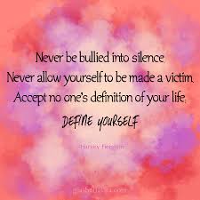 Define Yourself Life Quotes Bullying Quotes Boundaries Quotes