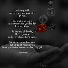 Best Gamble Quotes Status Shayari Poetry Thoughts Yourquote
