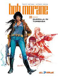 Bob morane last edited by jacdec on 04/21/21 06:11am. Bob Morane Guerilla Tumbaga Abebooks