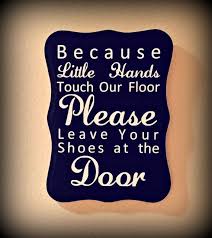 There are 1038 take shoes off sign for sale on etsy, and they cost $18.17 on average. Because Little Hands Please Remove Your Shoe Sign Take Shoes Off Sign No Shoes Sign Decor Home Diy Home