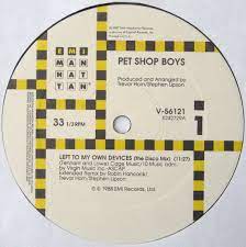 One day i'll read, or learn to drive a car. Pet Shop Boys Left To My Own Devices 1988 Allied Pressing Vinyl Discogs
