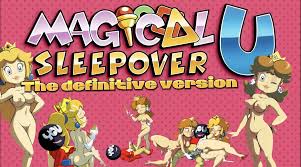 Magical Sleepover U The Definitive Version [4k]