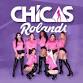 Las Chicas Rolands event image