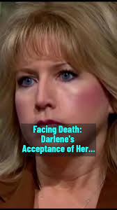 Facing Death_ Darlene's Acceptance of Her Fate#memorableclips #fyb #drphil  #trending #talkshowhost