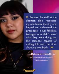 ❣️ People who have abortions are capable of making our own informed  decisions about our bodies, but we aren't always treated that way. 💫 For  We Testify abortion storyteller DakotaRei, because the