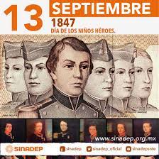 13 de septiembre día de los niños héroes: 13 De Septiembre De 1847 Dia De Los Ninos Heroes Los Ninos Heroes Dia De Los Ninos Ninos