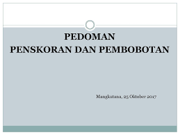 Peserta didik dapat menghitung isi bangun ruang (balok) dan mengubah satuan ukurannya. Pedoman Penskoran Dan Pembobotan Ppt Download