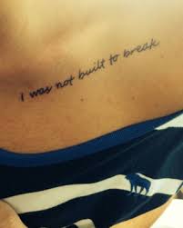 60 Inspiring Quote Tattoos That Aren T Cheesy Inspiring Quote Tattoos Tattoo Quotes Broken Tattoo