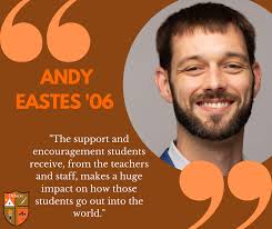 Get To Know Andy Eastes '06