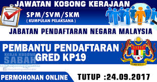 588,049 likes · 239 talking about this. Jawatan Kosong Jpn Pembantu Pendaftaran Gred Kp19 Jawatan Kosong Terkini Negeri Sabah