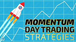 momentum day trading strategies for beginners a step by