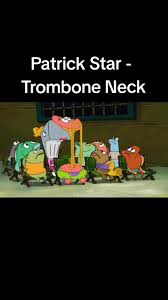 Patrick Star Funny Trombone Moments