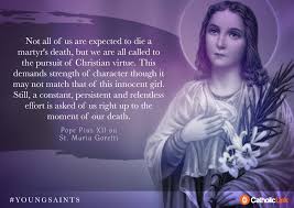 10 Inspiring Quotes From Young Saints Far Beyond Their Years Churchpop Maria Goretti Saint Quotes St Maria Goretti