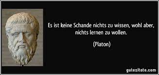 Maybe you would like to learn more about one of these? Es Ist Keine Schande Nichts Zu Wissen Wohl Aber Nichts Lernen