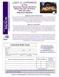 It was originally organised in the united states, by the american cancer society, a volunteer charity organisation. 2011 Frisco Relay For Life Luninaria Order Form