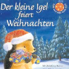 Weihnachten ist eines der wichtigsten feste im christentum. Der Kleine Igel Feiert Weihnachten Munchen Ost