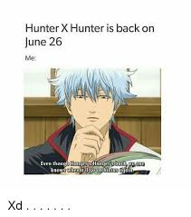 Hunter X Hunter Memes You've heard of dirty memes, but what about clean memes? hunter x hunter memes
