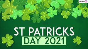This is the place to find information about saint patrick's day, gifts, local st. St Patrick S Day 2021 Date Significance Celebrations And History Behind The Christian Feast Latestly