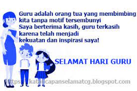 Tak henti kami mendoakan, mengisahkan, dan membanggakanmu. Kumpulan Quotes Kata Kata Selamat Daftar Ucapan Hari Guru Terbaru 2018 2019 Kata Ucapan Selamat Terbaru