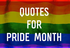 Share your favorite quote for pride month by remixing these templates. 12 Quotes For Pride Month From Lgbtq Young Adult Books