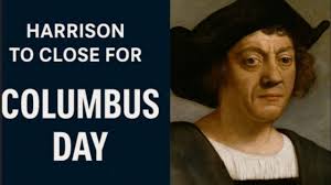 Harrison to Close for Columbus Day, Mon. Oct. 13, 2025