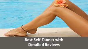 There's no better time than now to get your summer tan on! 10 Best Self Tanner For Face Body Legs With Reviews