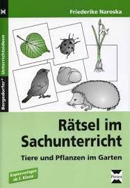 Dazu durften meine schüler dieses leporello basteln. Ratsel Im Sachunterricht Tiere Und Pflanzen Im Garten Kopiervorlagen Ab 2 Klasse Bergedorfer Unterrichtsideen Lehrerbibliothek De