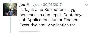Email your resume at tms.kjsh@k.pjkajang.com position: Hantar Email Tapi Tak Dibalas Ini Tips Berguna Untuk Memohon Kerja Menggunakan Email