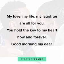 Good morning quotes for her, gm quotes for husband, gm quotes for wife. 190 Good Morning Quotes For Him Celebrating Love 2021