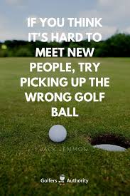 Speaking of playing golf, the way the sport is played could be compared to the daily flow of our lives. Golfers Authority Golf Quotes Golf Humor Golf Tips For Beginners