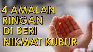 Yang terdekat adalah alam kubur. Segera Lakukan 4 Amalan Terhindar Dari Siksa Kubur Youtube
