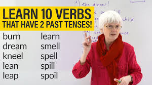 English Grammar Spelling Verbs With 2 Past Tenses Youtube