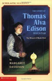 The Story Of Thomas Alva Edison (Scholastic Biography): Davidson, Margaret:  9780590424035: Amazon.com: Books
