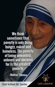 Deepest Quotes Mother Theresa Quotes Poverty Quotes Mother Teresa Quotes