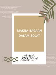 Makna dan keutamaan sholawat nabi. Saffa On Twitter Saja Edit Makna Bacaan Dalam Solat Senang Nak Hafal Faham In Shaa Allah Lebih Khusyuk Dlm Solat Thanks To Neelofa Bagi Idea Neelofa Rt Utk Semua Bole