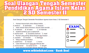 Download per pelajaran dan tema. Soal Ulangan Tengah Semester Pendidikan Agama Islam Kelas 2 Sd Semester Ii Idn Paperplane