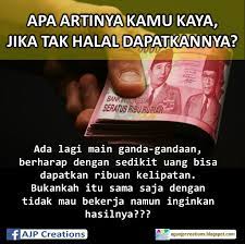 Carilah rejeki yang halal biar sedikit tapi berkah about. Kata Kata Mutiara Bekerja Mencari Rejeki Halal Ajp Creations
