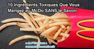 10 Ingredients Toxiques Que Vous Mangez Au Mcdo Sans Le Savoir Saviez Vous Que Alimentation Restauration Rapide