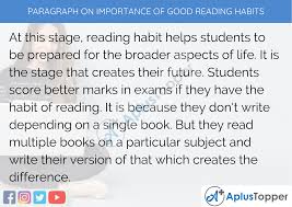 For example, if it is a report that demands action from the public, then make sure that you convey that through your article. Paragraph On Importance Of Good Reading Habits 100 150 200 250 To 300 Words For Kids Students And Children A Plus Topper